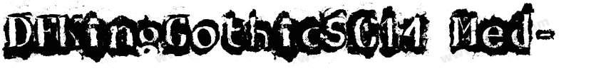 DFKingGothicSC14 Med字体转换